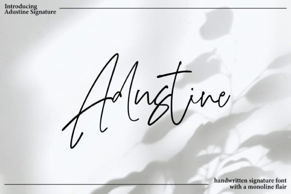 Adustine Signature Font Guide
