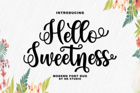 Elevating Design with Hello Sweetness: The Modern Script Font for Feminine Aesthetics