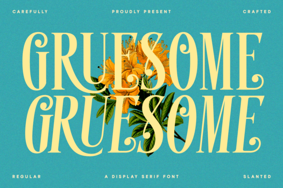 Gruesome: Reviving Vintage Elegance Through Modern Serif Typography