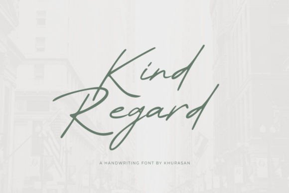 Kind Regard: Elevating Design with Modern Script Typography