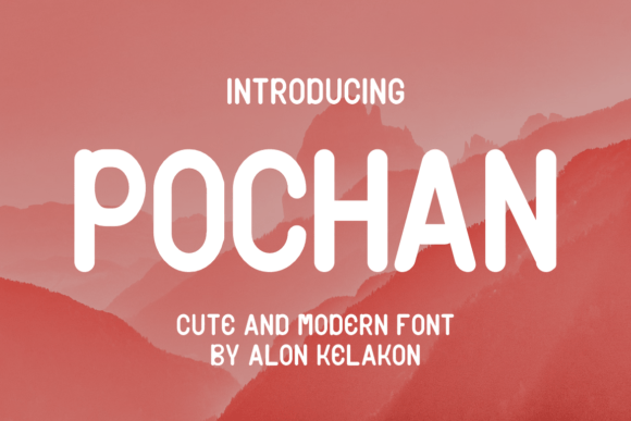Pochan: Integrating a Bold Rounded Sans Serif into Your Design Workflow